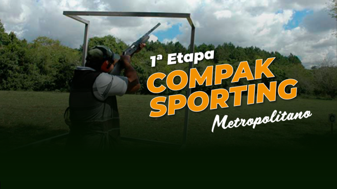 Compak Sporting Metropolitano - 1ª Etapa do Ranking Gaúcho